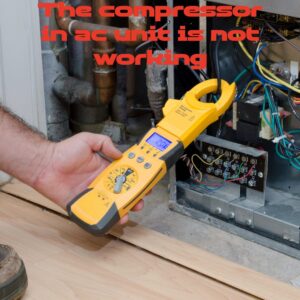 AC Unit Compressor Troubleshooting Guide